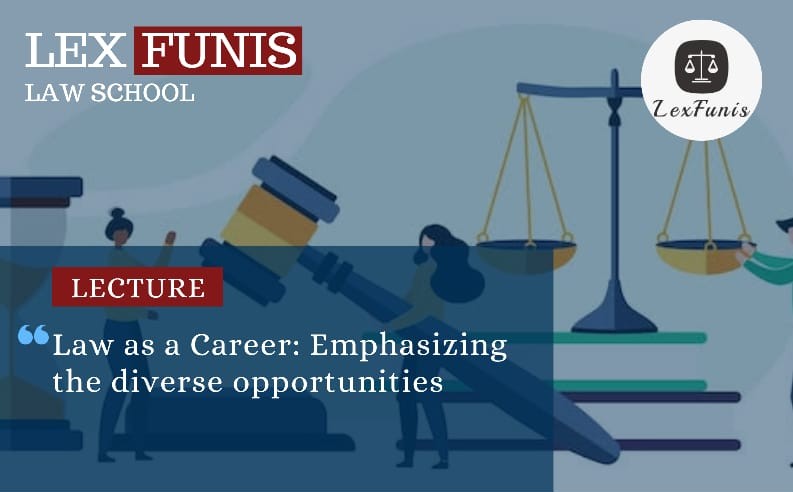 Law as a Career